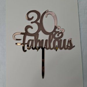 30 And Fabulous Birthday Cake Topper Pink Reflective Acrylic